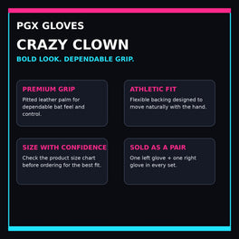 PGX Crazy Clown batting gloves performance, sizing and sold-as-a-pair guide