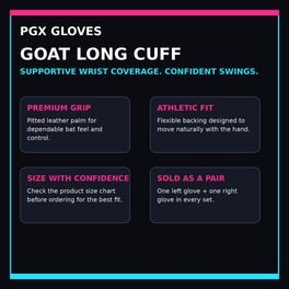 PGX GOAT long cuff batting gloves performance, sizing and sold-as-a-pair guide