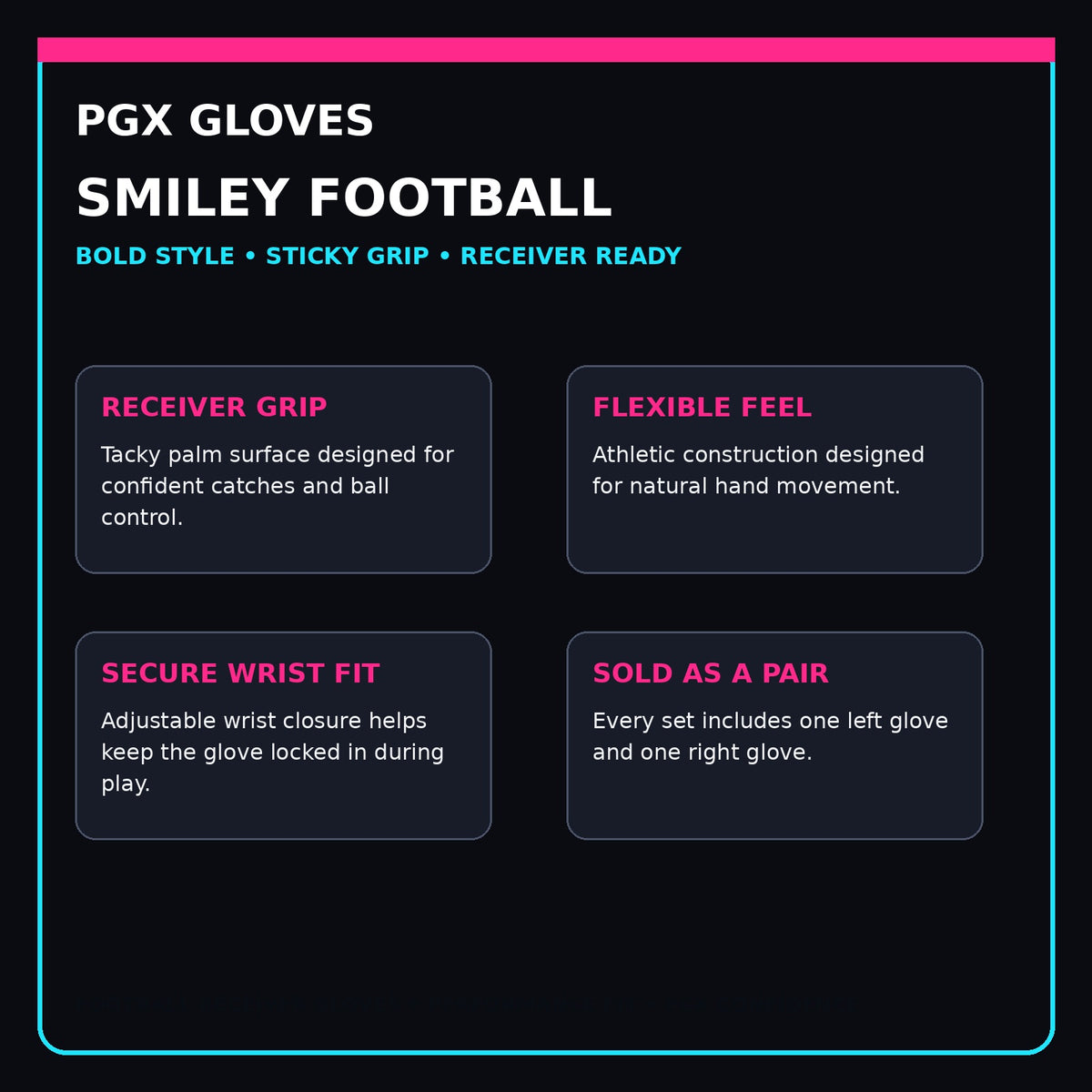PGX Smiley football receiver gloves grip fit wrist closure and pair features